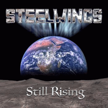 Steelwings : Still Rising